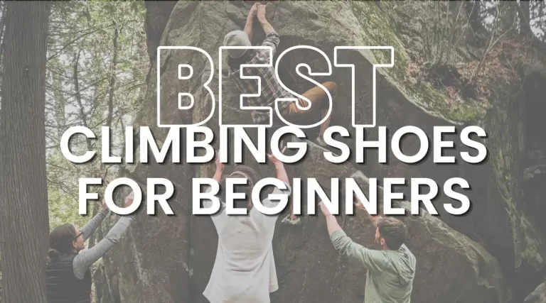 Best Climbing Shoes for Beginners