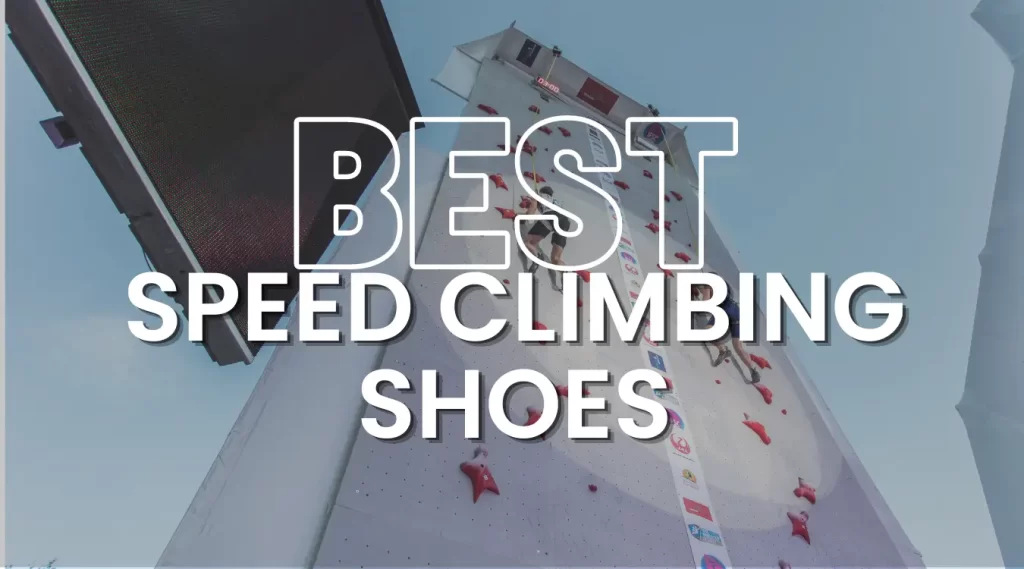 best speed climbing shoes